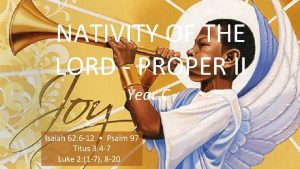NATIVITY OF THE LORD PROPER II Year C