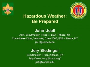 Hazardous Weather Be Prepared John Udall Asst Scoutmaster