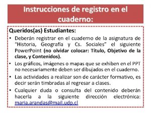 Instrucciones de registro en el cuaderno Queridosas Estudiantes