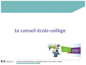 Le conseil colecollge Ministre de lducation nationale de