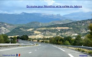 En route pour Montfroc et la valle du