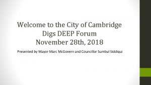 Welcome to the City of Cambridge Digs DEEP