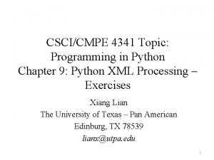 CSCICMPE 4341 Topic Programming in Python Chapter 9