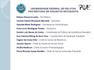 UNIVERSIDADE FEDERAL DE PELOTAS PRREITORIA DE ASSUNTOS ESTUDANTIS