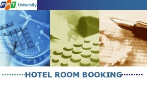 LOGO HOTEL ROOM BOOKING Contents I Introduction II