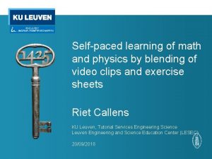 Selfpaced learning of math and physics by blending