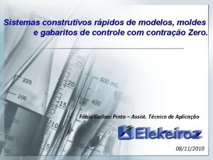 Sistemas construtivos rpidos de modelos moldes e gabaritos