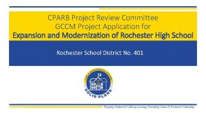 CPARB Project Review Committee GCCM Project Application for