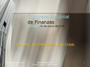 Congreso Nacional de Finanzas Barcelona 31 de marzo