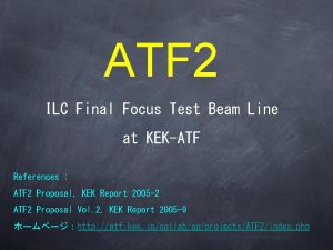 ATF 2 ILC Final Focus Test Beam Line