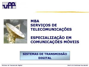 MBA SERVIOS DE TELECOMUNICAES ESPECIALIZAO EM COMUNICAES MVEIS