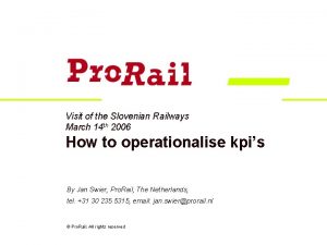 Visit of the Slovenian Railways March 14 th