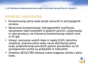 1 13 Monost kontaminacije pitne vode in varnostni