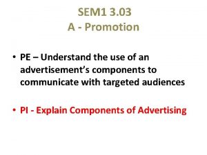 SEM 1 3 03 A Promotion PE Understand