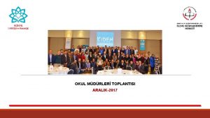 OKUL MDRLER TOPLANTISI ARALIK2017 KONYA L MLL ETM