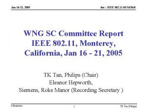 Jan 16 21 2005 doc IEEE 802 11
