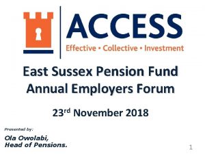 East Sussex Pension Fund Annual Employers Forum 23