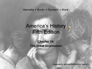 Henretta Brody Dumenil Ware Americas History Fifth Edition