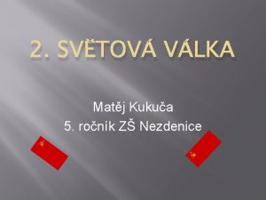 2 SVTOV VLKA Matj Kukua 5 ronk Z