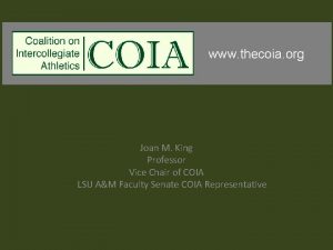 www thecoia org COIA Joan M King Professor