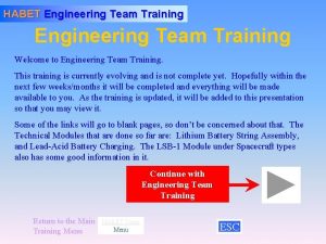 HABET Engineering Team Training Welcome to Engineering Team