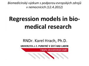 Biomedicnsk vzkum s podporou evropskch zdroj v nemocnicch