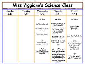 Miss Viggianos Science Class Monday 914 Tuesday 915