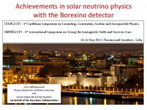 Achievements in solar neutrino physics with the Borexino