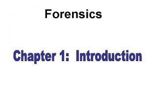 Forensics Forensic Science A Definition Application of science