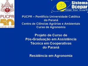 PUCPR Pontifcia Universidade Catlica do Paran Centro de