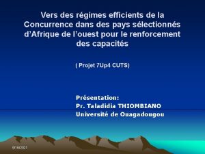 Vers des rgimes efficients de la Concurrence dans