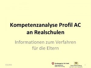 Kompetenzanalyse Profil AC an Realschulen Informationen zum Verfahren