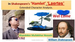 In Shakespeares Hamlet Laertes Extended Character Analysis Wel