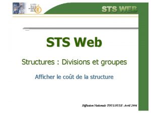 STS Web Structures Divisions et groupes Afficher le