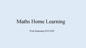Maths Home Learning Week Beginning 28 09 2020