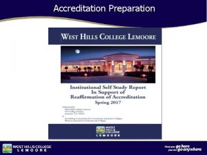 Accreditation Preparation Capital Investments WHCL Accreditation Sessions Accreditation