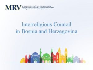 Interreligious Council in Bosnia and Herzegovina First Interreligious