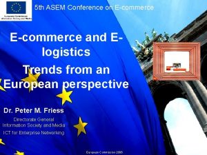 5 th ASEM Conference on Ecommerce and Elogistics