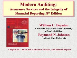 Modern Auditing Assurance Services and the Integrity of