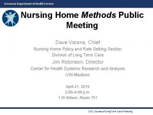 Wisconsin Department of Health Services Nursing Home Methods