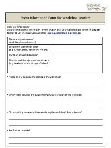 Event Information Form for Workshop Leaders Dear workshop