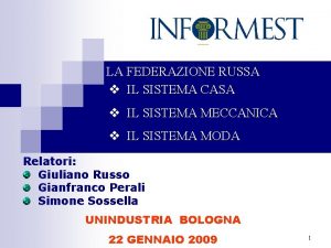 LA FEDERAZIONE RUSSA v IL SISTEMA CASA v