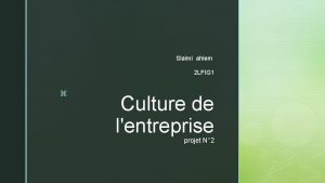 Slaimi ahlem 2 LFIG 1 z Culture de