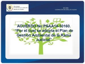 SIGCMA COORNACIN NACIONAL DE CALIDAD ACUERDO No PSAA