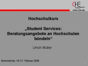 www che de Hochschulkurs Student Services Beratungsangebote an