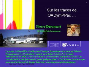 1 Sur les traces de OADym PPac Pierre