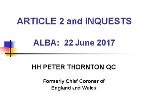 ARTICLE 2 and INQUESTS ALBA 22 June 2017