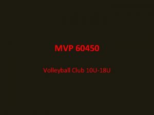 MVP 60450 Volleyball Club 10 U18 U Table
