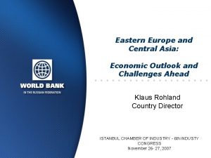 Eastern Europe and Central Asia Economic Outlook and