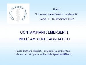 Corso Le acque superficiali e i sedimenti Roma